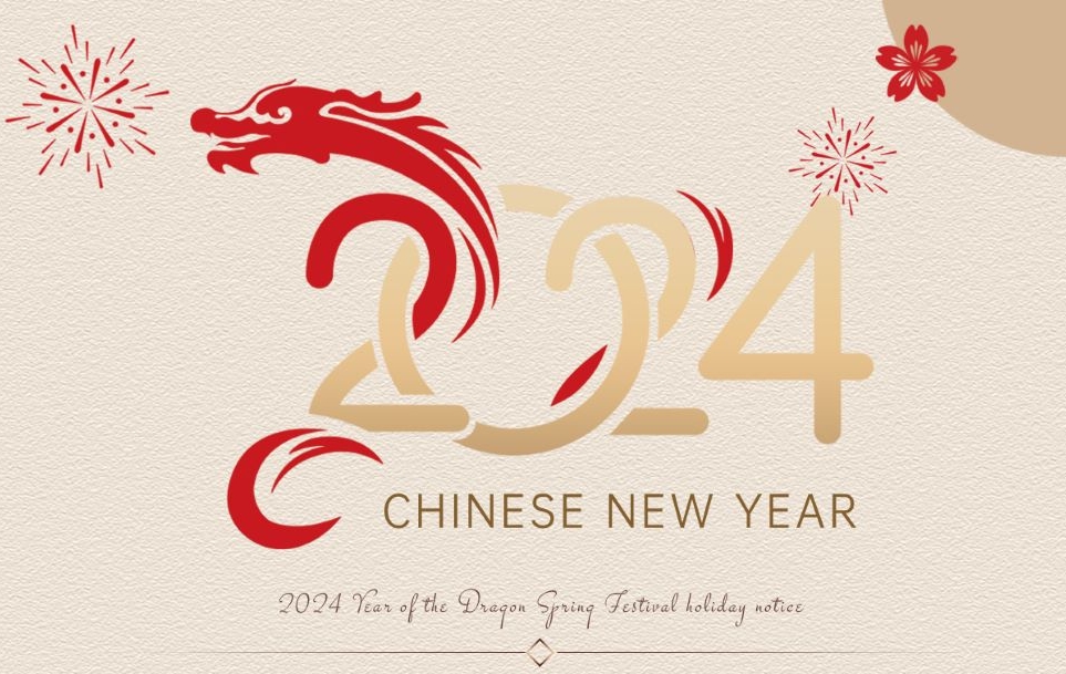 2024 CHINESE NEW YEAR - Holiday Notice